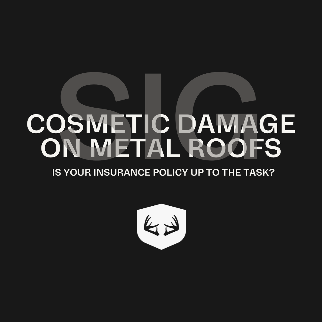 Cosmetic Damage on Metal Roofs Is Your Insurance Policy Up to the Task?